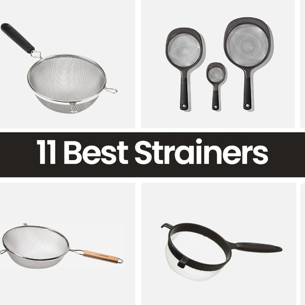 The 11 Best Strainers For 2023 - RugKnots